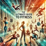 Fitness tips for a stronger and healthier body